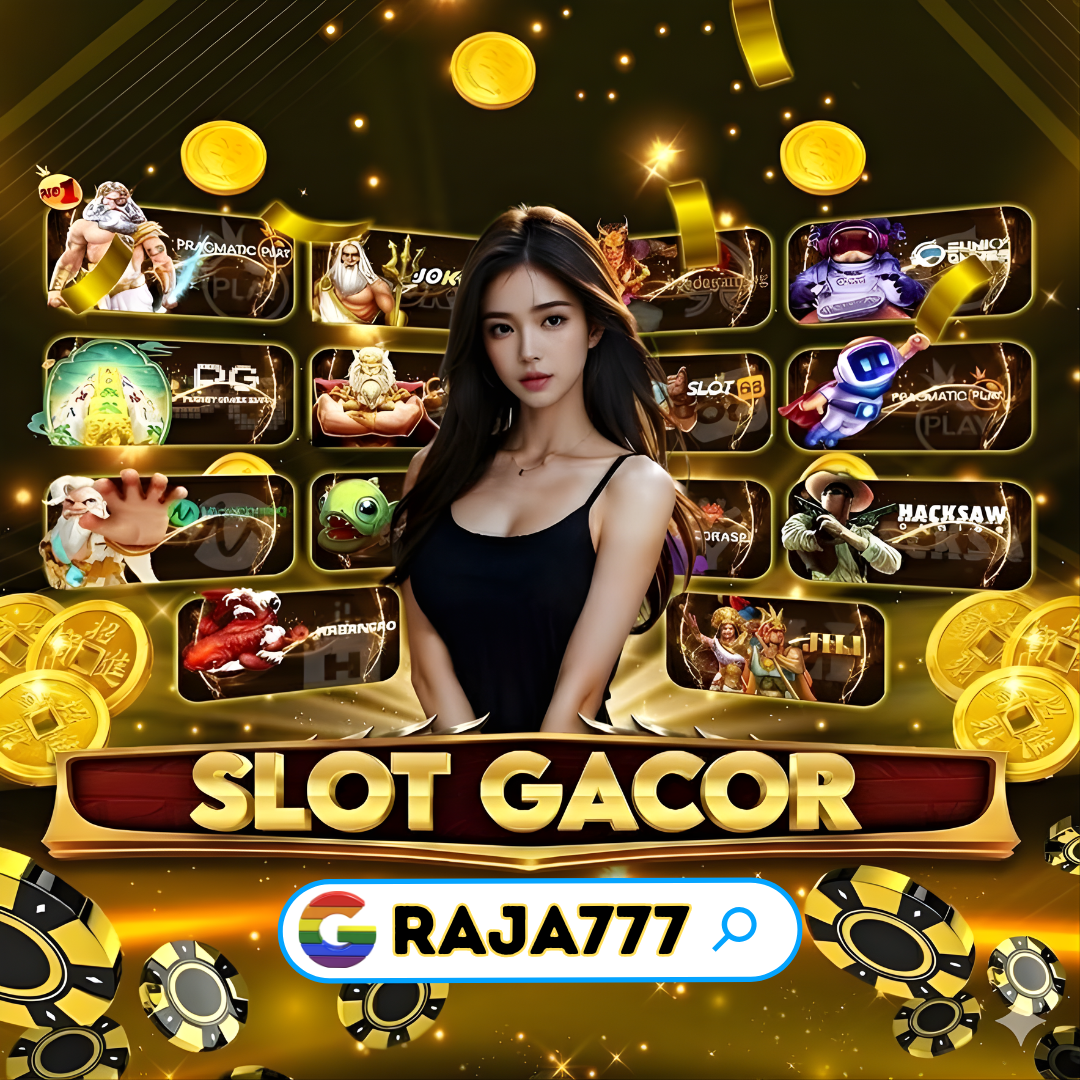 RAJA777 : Masuk Game Resmi Terpercaya Dan Jaminan Menang Puas Setiap Hari